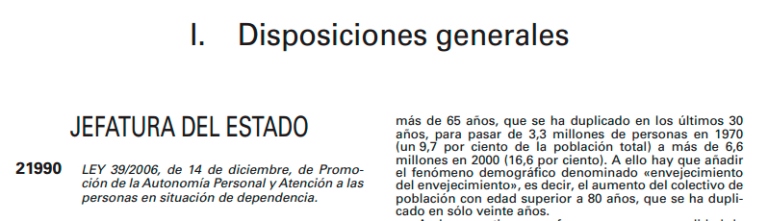 Detalle de la Ley 39/2006, de 14 de diciembre, de Promoción de la Autonomía Personal y Atención a las personas en situación de dependencia