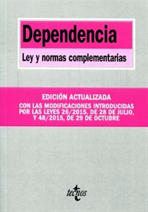 Portada de la obra 'Dependencia: Ley y normas complementarias'