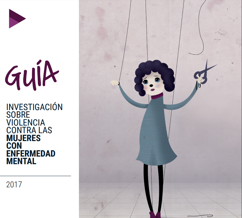 Portada de la guía/investigación sobre violencia contra las mujeres con enfermedad mental