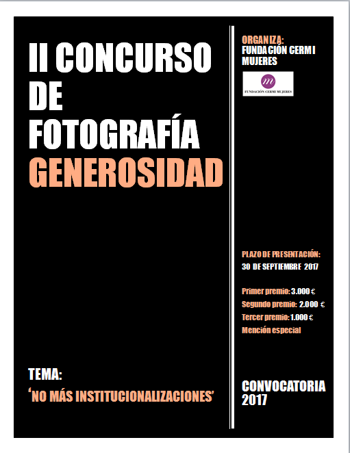 Cartel del II Concurso de Fotografía Generosidad: "No más institucionalizaciones"