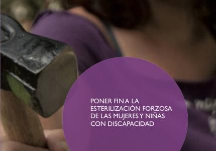 La Fundación CERMI Mujeres y CERMI reclaman el fin de las esterilizaciones forzosas por razón de discapacidad