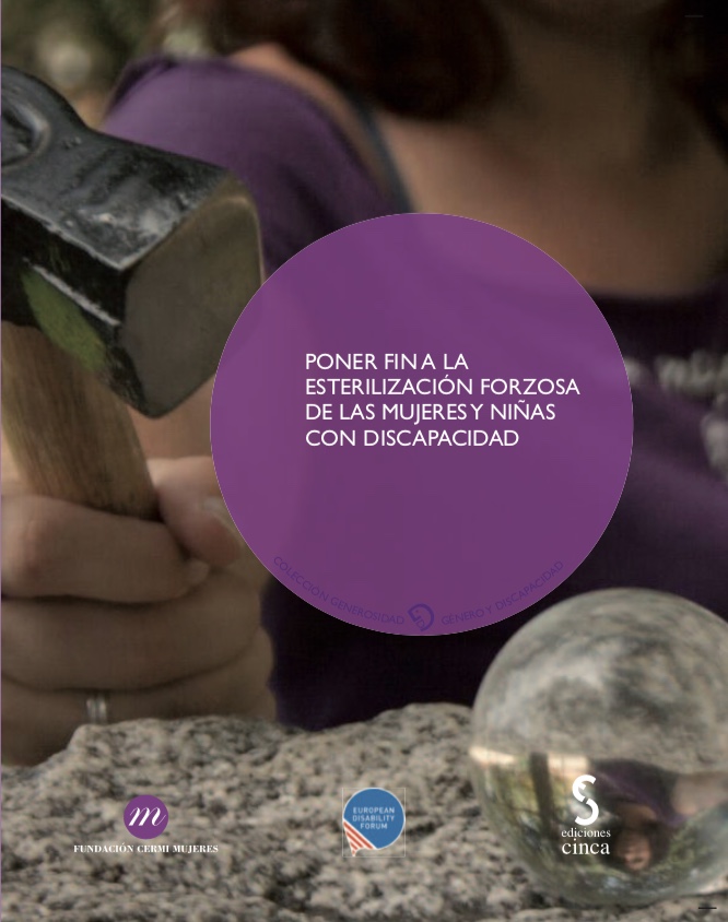Portada del informe 'Poner fin a la esterilización forzosa de las mujeres y niñas con discapacidad'