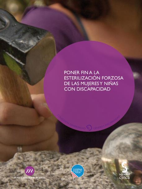 Poner fin a la esterilización forzosa de las mujeres y niñas con discapacidad