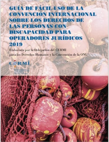 El CERMI publica una guía de fácil uso de la Convención de la ONU de discapacidad para operadores jurídicos