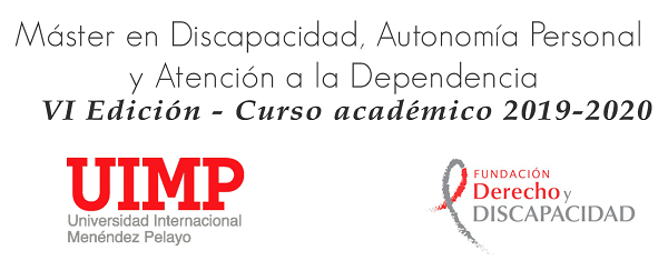 Logotipo de la VI edición del máster de “Discapacidad, autonomía personal y atención a la dependencia”