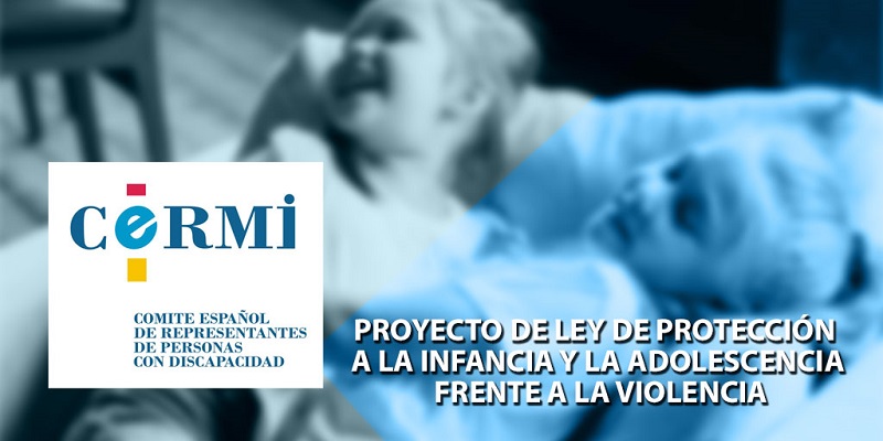 proyecto de Ley de protección a la infancia y la adolescencia frente a la violencia