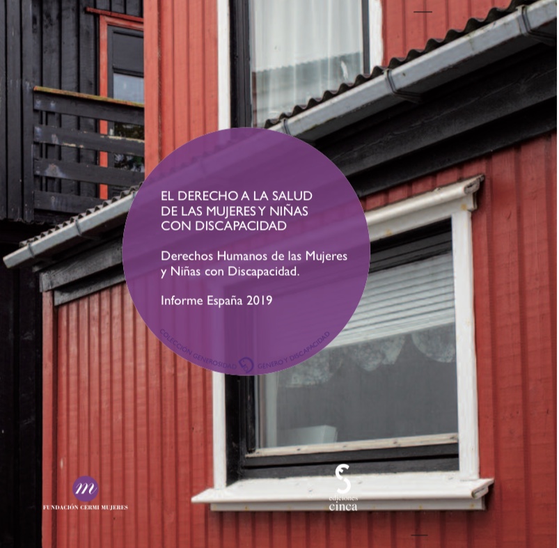 ‘El derecho a la salud de las mujeres y niñas con discapacidad. Informe España 2019’, de CERMI Mujeres