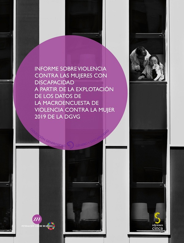 CERMI Mujeres publica un amplio informe sobre violencia contra las mujeres con discapacidad