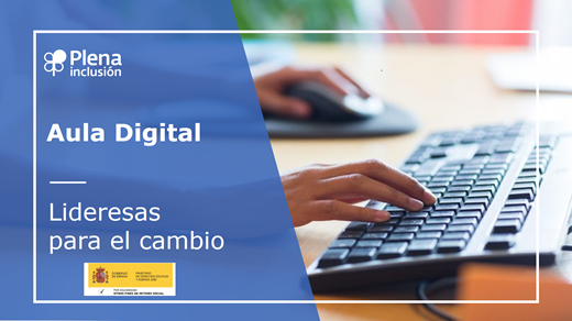 Aula Digital para mujeres con discapacidad intelectual y del desarrollo