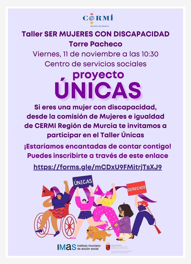 200 mujeres con discapacidad de la Región de Murcia participaron en el proyecto ‘Únicas’ adquiriendo mayor confianza en ellas	