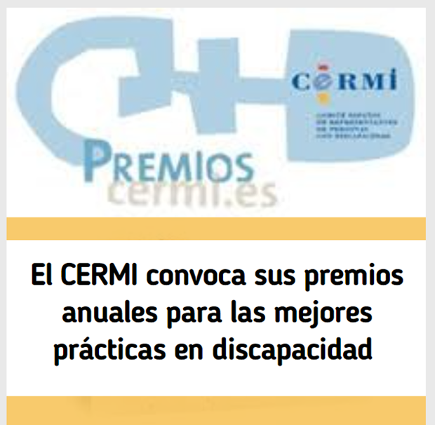 El CERMI convoca sus premios anuales para las mejores prácticas en discapacidad