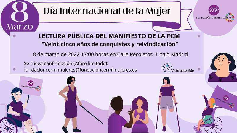 Lectura del manifiesto de la Fundación CERMI Mujeres el 8 de marzo de 2022, Día Internacional de la Mujer