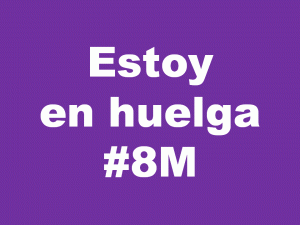 Cartel 'Estoy en huelga el 8M""