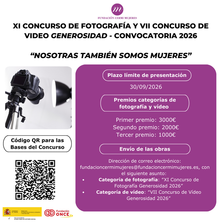 Infograf&iacute;a del XI Concurso de Fotograf&iacute;a y VII Concurso de Video Generosidad 2026. Aparecen los logotipos de Fundaci&oacute;n CERMI Mujeres, Fundaci&oacute;n ONCE y Agenda 2030. Aparece el c&oacute;digo QR para las bases del Concurso.