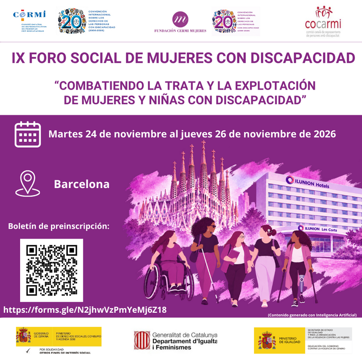 Infograf&iacute;a IX Foro Social Barcelona, aparecen los logotipos financiadores adem&aacute;s de los logotipos de CERMI y Fundaci&oacute;n CERMI Mujeres 20 a&ntilde;os CRPD. Aparece el c&oacute;digo QR y el enlace de inscripci&oacute;n