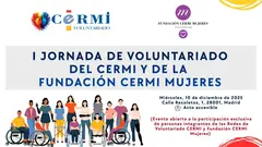 Infografía de la I Jornada de Voluntariado de CERMI y FCM. Aparece el logotipo de CERMI Voluntariado y FCM Voluntariado. Aparece un dibujo con multitud de personas, algunas con discapacidad