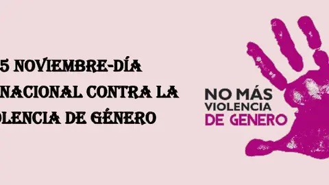 25 de noviembre - Día Internacional de la eliminación de la violencia contra la mujer