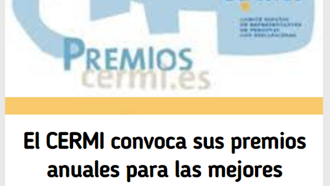 El CERMI convoca sus premios anuales para las mejores prácticas en discapacidad