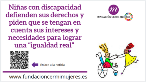 Cartel: Niñas con discapacidad defienden sus derechos y piden que se tengan en cuenta sus intereses y necesidades para lograr una “igualdad real”