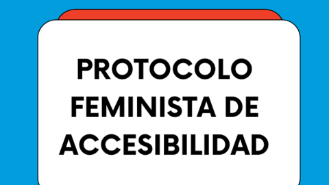El Colectivo Inclusivo Generación Igualdad (IGEC) publica el primer ‘Protocolo de Accesibilidad Feminista’