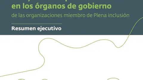 Resultados del estudio “Análisis de situación de la participación de mujeres con y sin discapacidad en órganos de gobierno de Plena inclusión” 