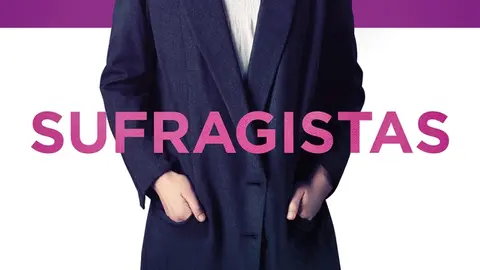 Cartel de la cinta 'Sufragistas'