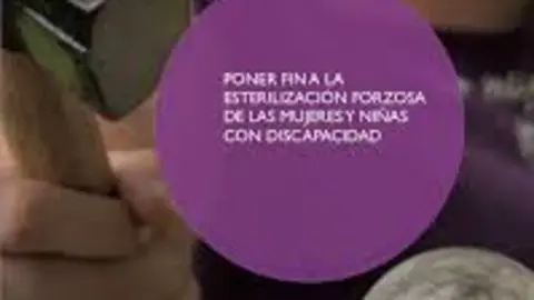 Portada del informe “Poner fin a las esterilizaciones forzosas de mujeres y niñas con discapacidad”