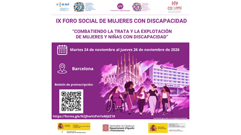 Infograf&iacute;a IX Foro Social Barcelona. Aparecen los loogtipos financiadores adem&aacute;s de logotipos de Fundacion CERMI Mujeres y CERMI y 20 a&ntilde;os CRPD. Aparece el c&oacute;digo QR y el enlace de inscripci&oacute;n